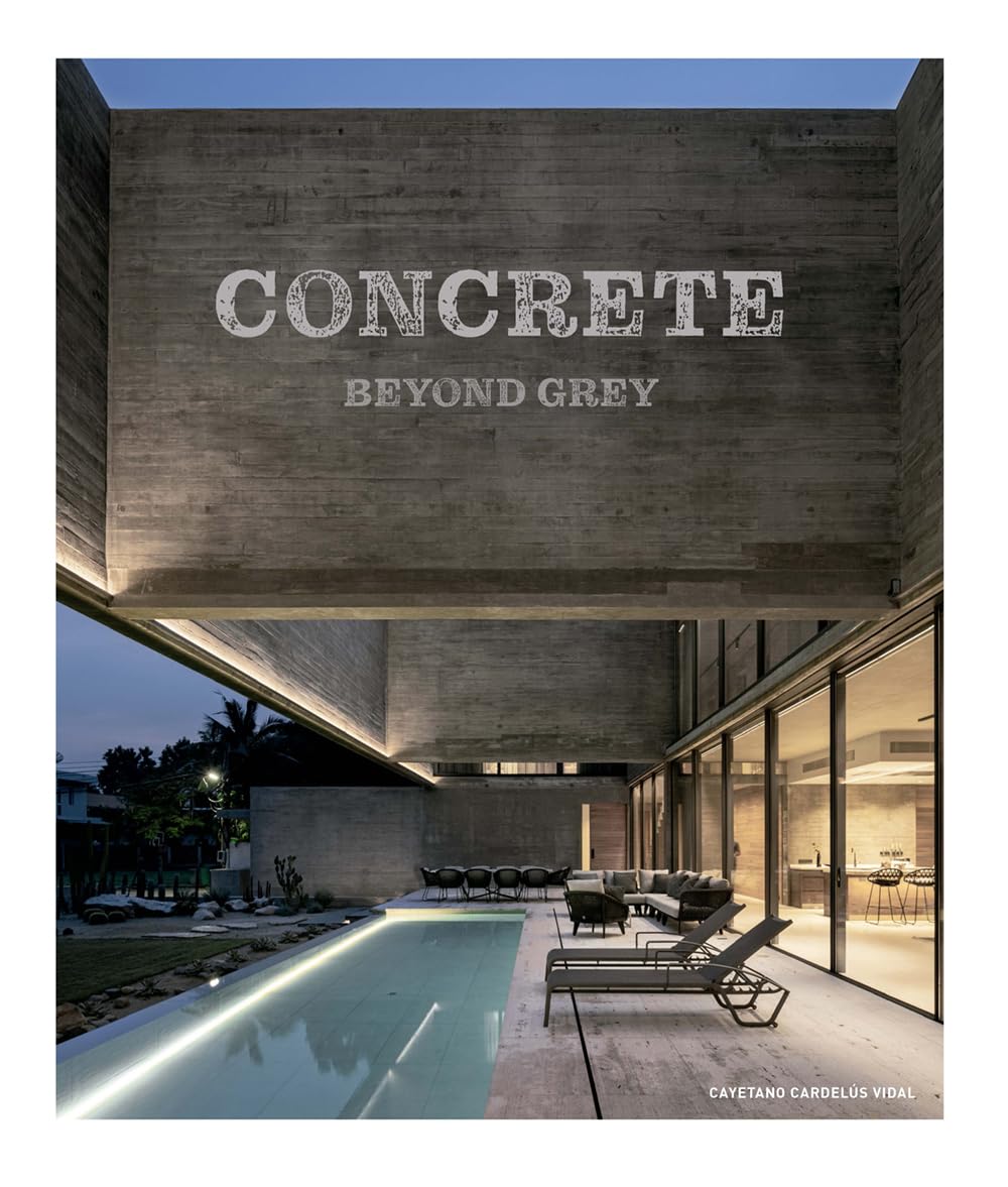 Concrete Architecture: Beyond Grey