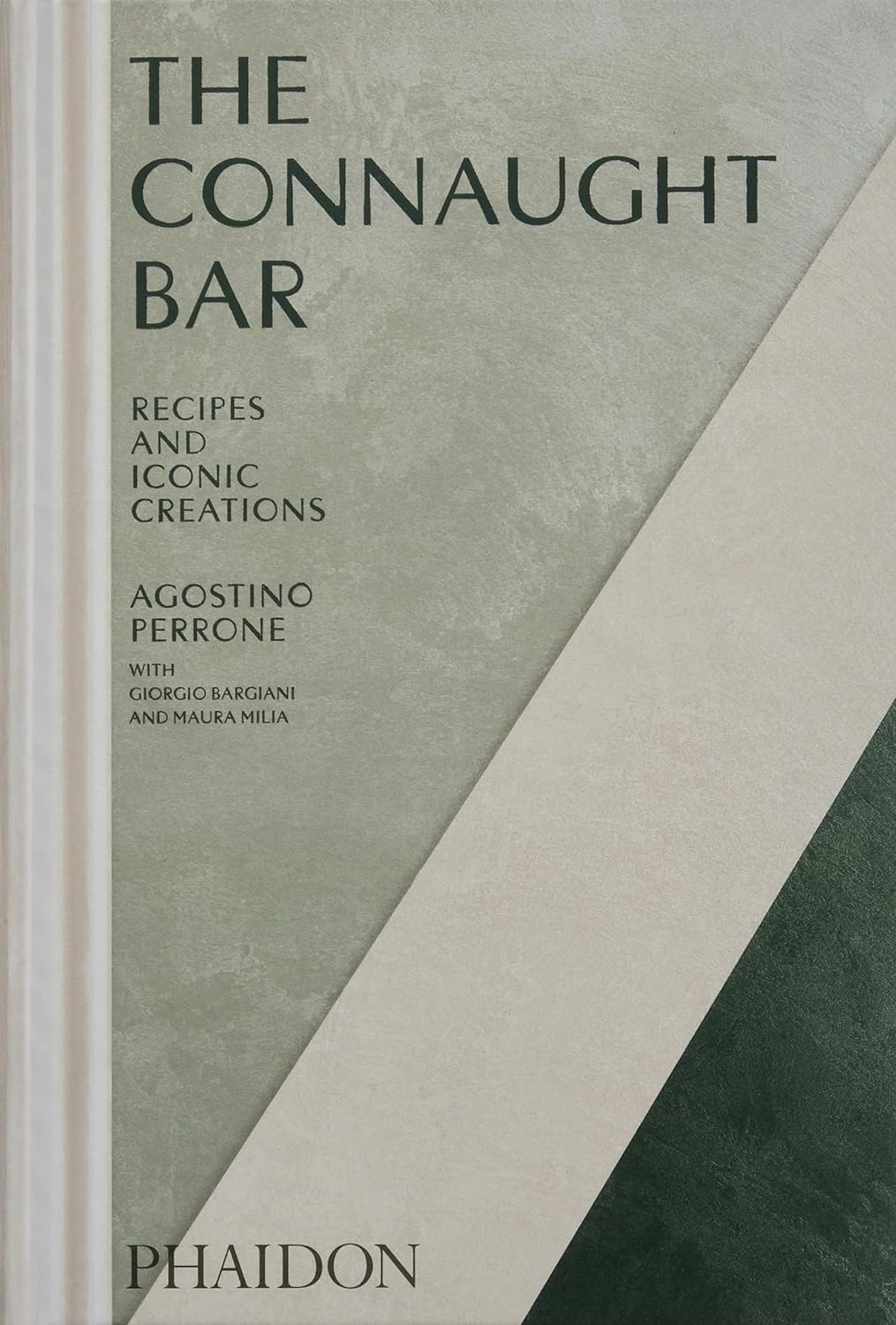 Connaught Bar: Recipes and Iconic Creations