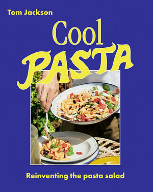 Cool Pasta - Reinventing the Pasta Salad