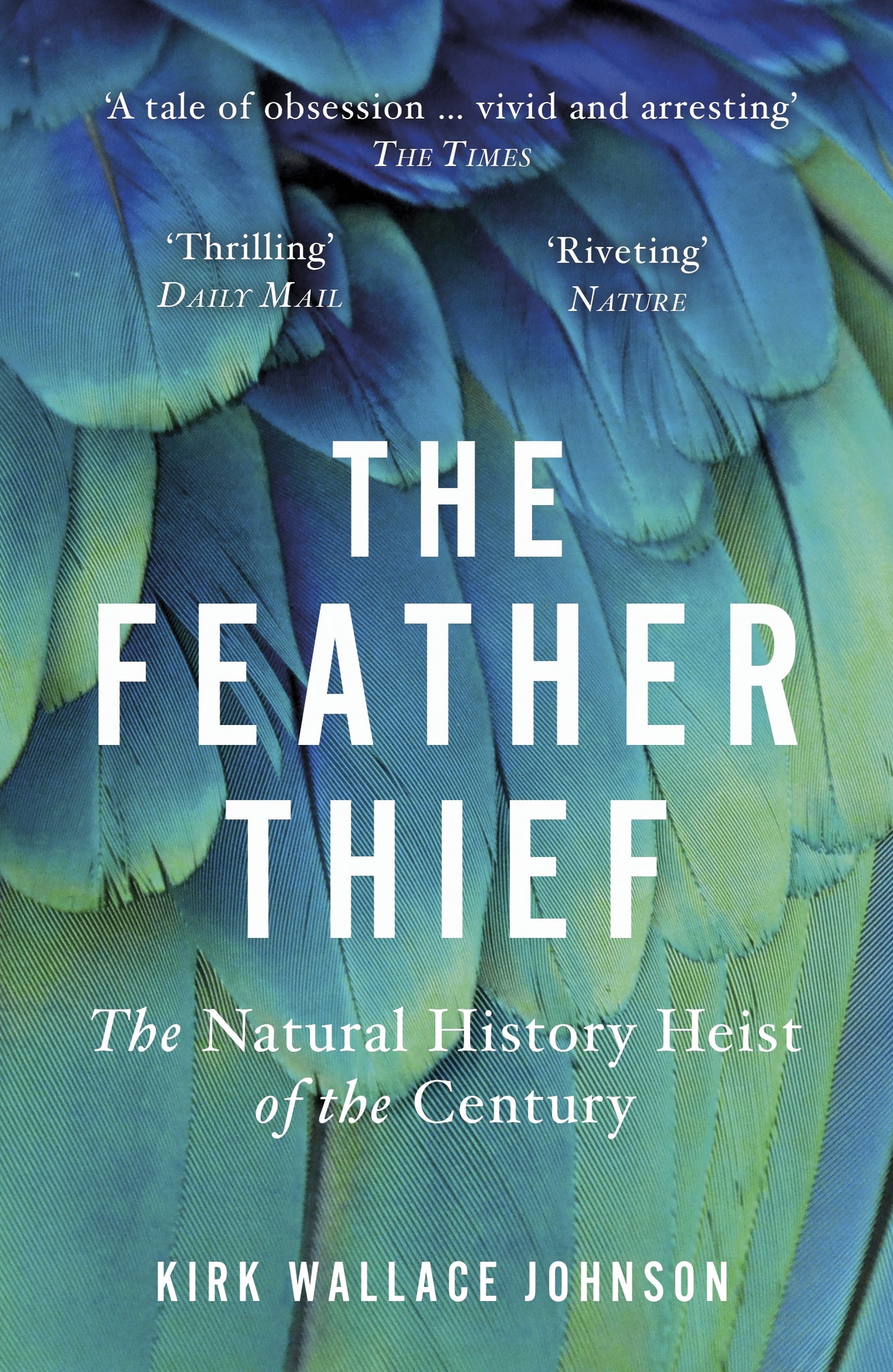 Feather Thief: The Natural History Heist of the Century