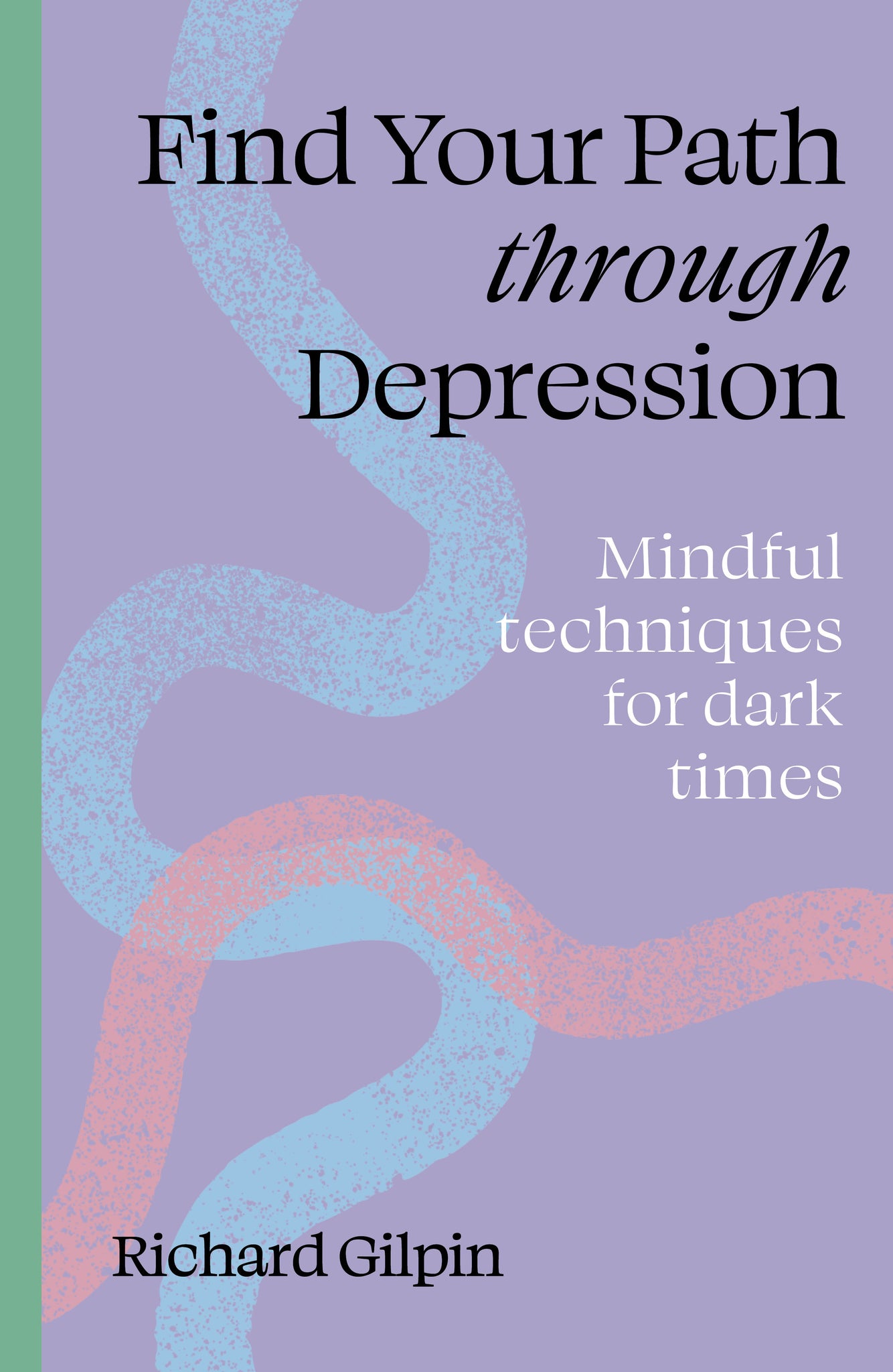 Find Your Path Through Depression