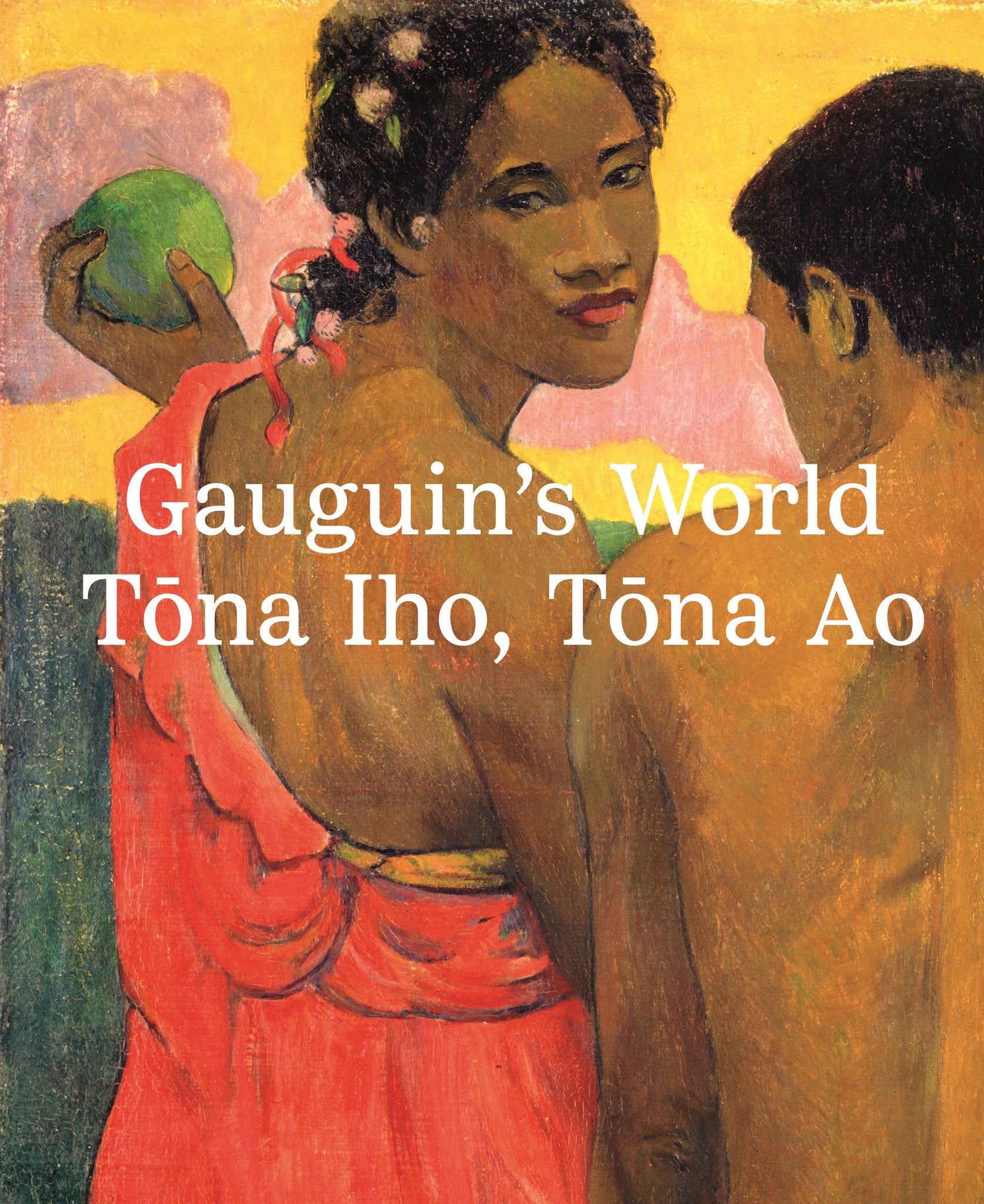 Gauguin's World Tona Iho, Tona Ao