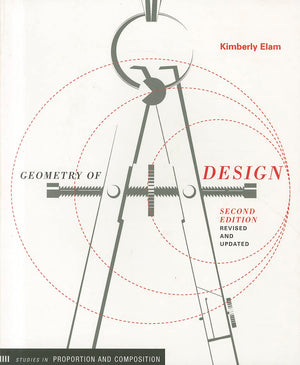 Geometry of Design: Revised Edition