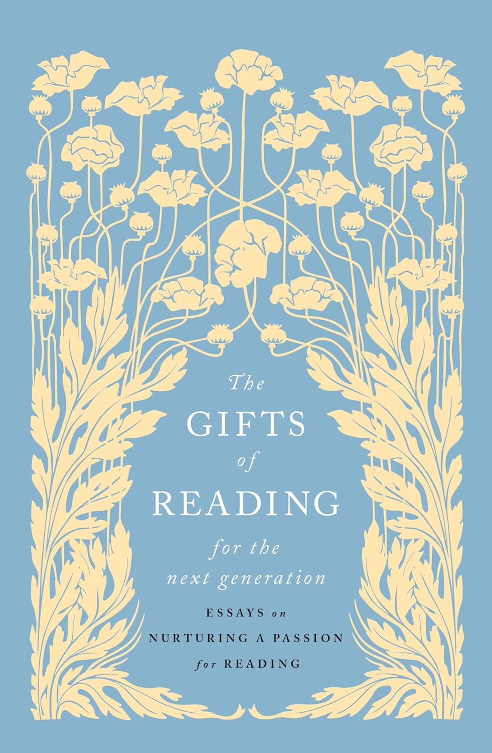 Gifts of Reading for the Next Generation