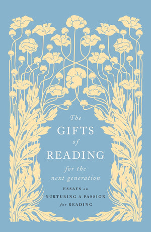 Gifts of Reading for the Next Generation