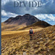 Great Divide: Walking the Continental Divide Trail