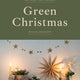 Green Christmas: Sustainable Celebrations that Won’t Cost the Earth