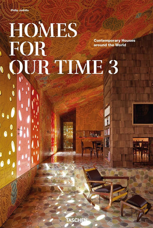 Homes For Our Time: Contemporary Houses Around the World Vol. 3