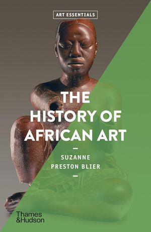 History of African Art: Art Essentials