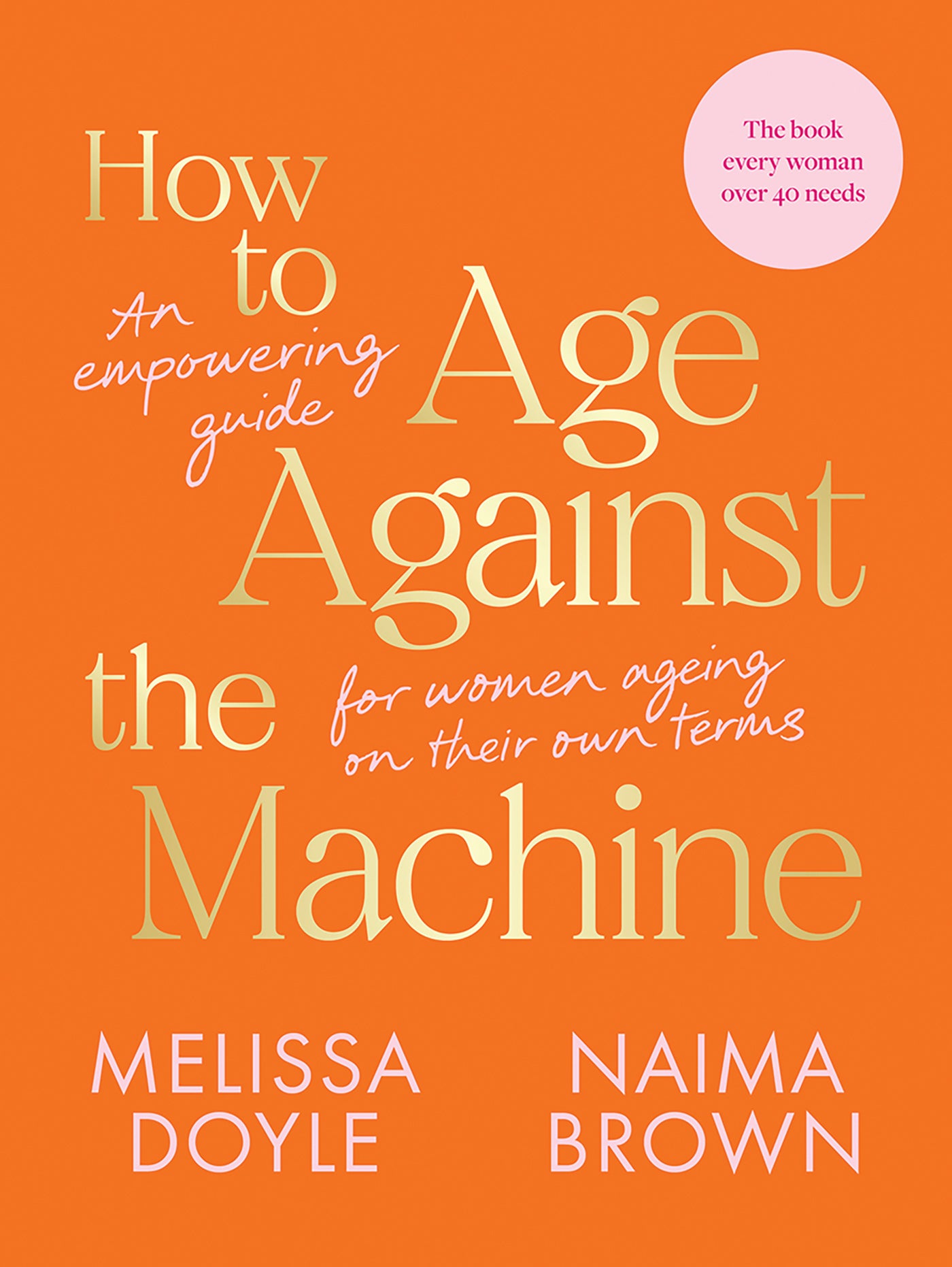 How to Age Against the Machine