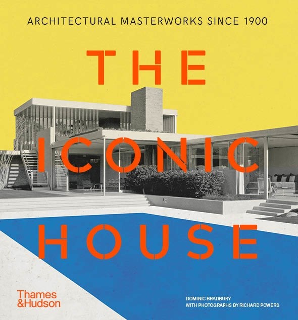 Iconic House:  Architectural Masterworks Since 1900