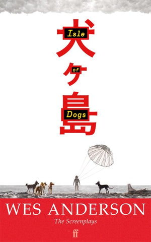 Isle of Dogs (Screenplay)