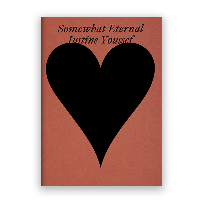 Justine Youssef: Somewhat Eternal