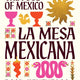 La Mesa Mexicana