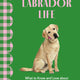 Labrador Life