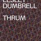 Lesley Dumbrell: Thrum