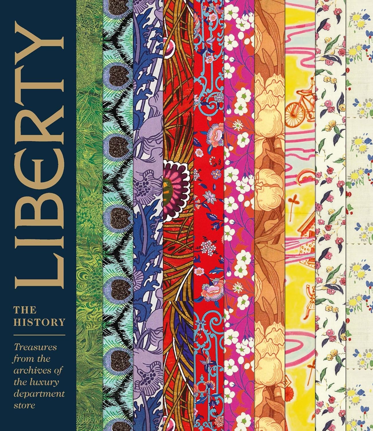 Liberty the History: Treasures From the Archives of the London Department Store