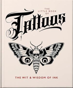 Little Book of Tattoos The Wit & Wisdom of Ink