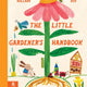 Little Gardener's Handbook