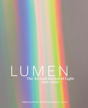 Lumen: The Art and Science of Light 800 - 1600