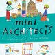 Mini Architects