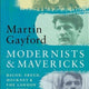 Modernists & Mavericks: Bacon, Freud, Hockney and the London Painters