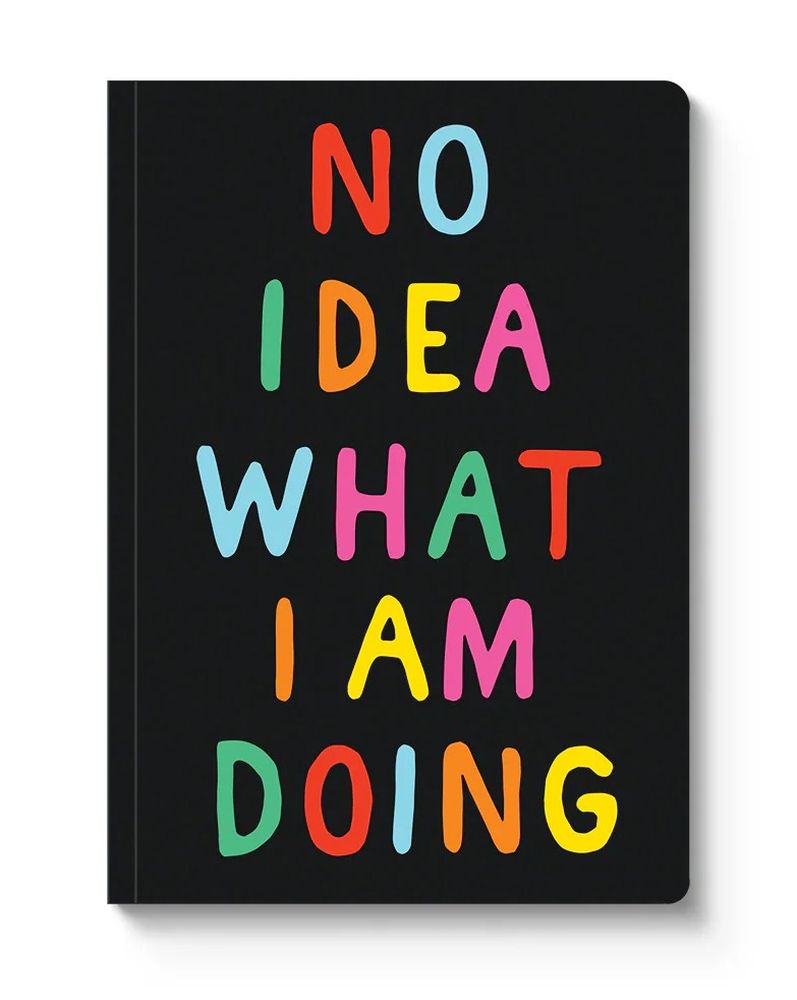 No Idea What I'm Doing A5 Paperback Notebook