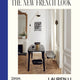 New French Look: Interiors with a Contemporary Edge
