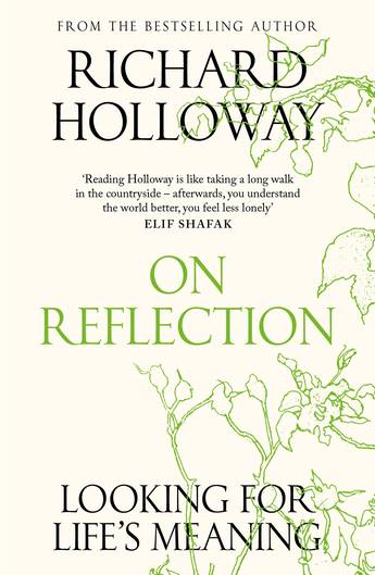 On Reflection: Looking for Life's Meaning