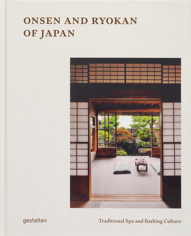 Onsen and Ryokan of Japan