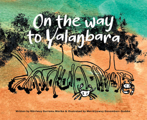 On the Way to Yalanbara