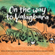 On the Way to Yalanbara