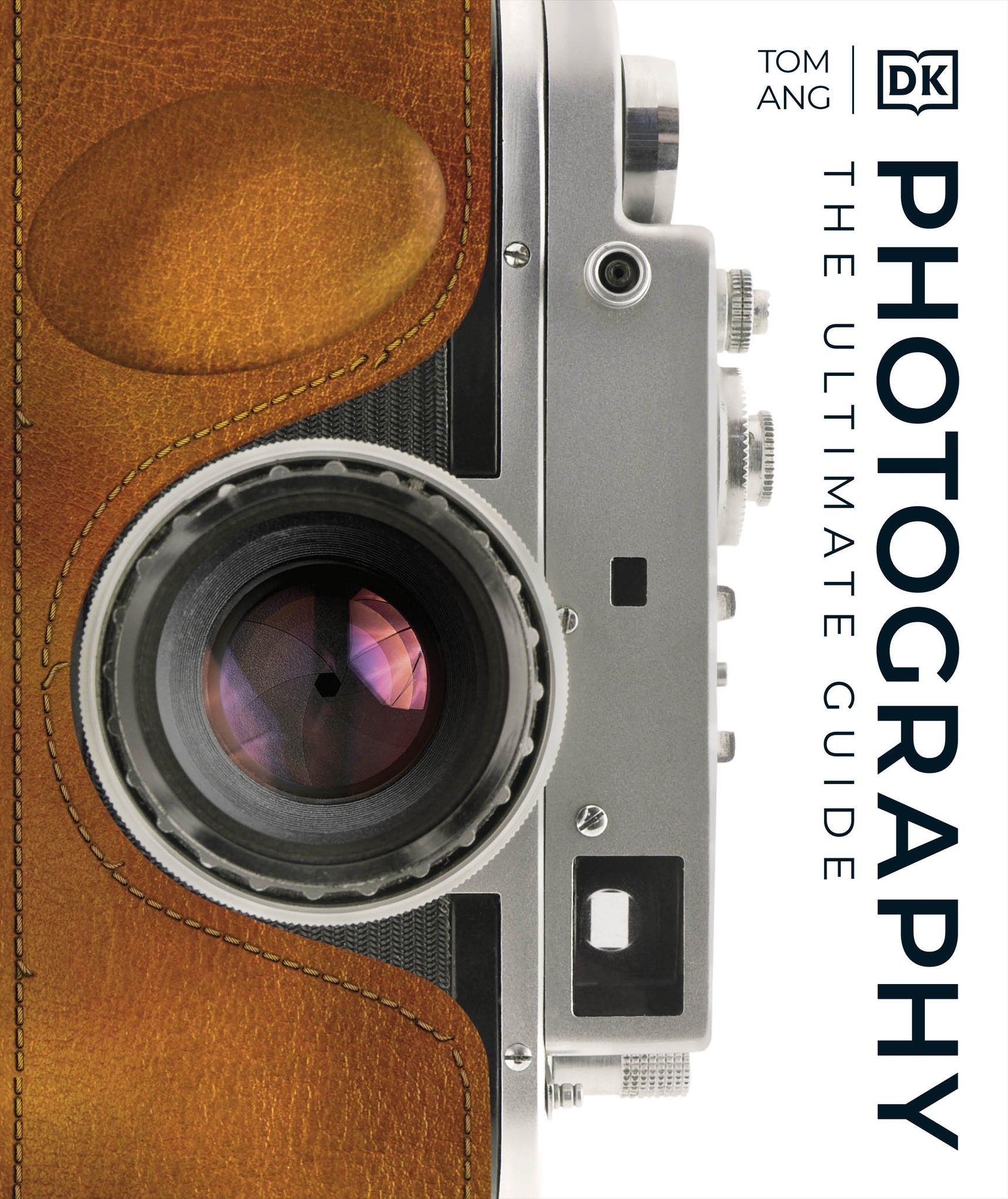 Photography The Ultimate Guide