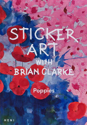 Sticker Art with Brian Clarke, Poppies