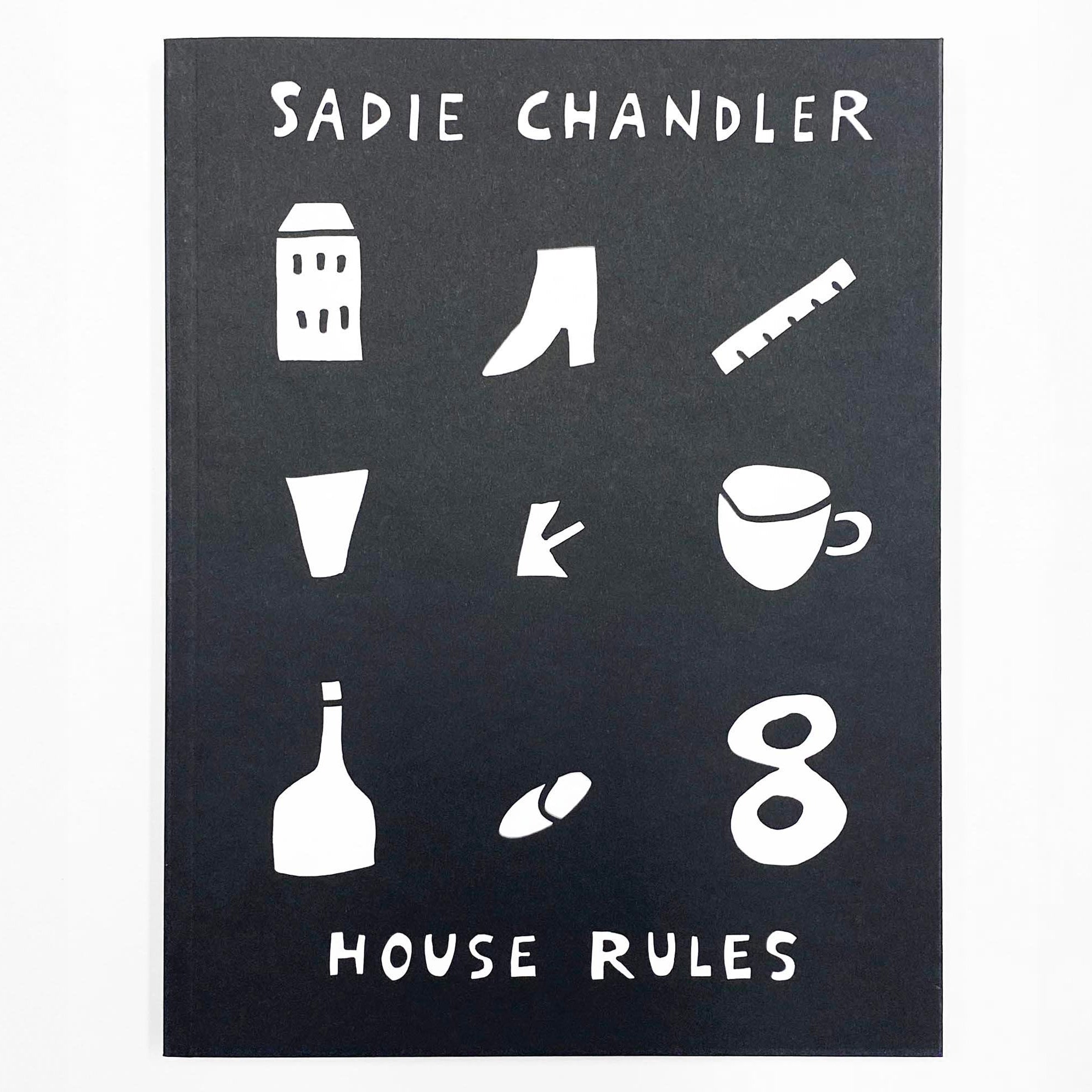 Sadie Chandler: House Rules