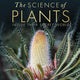 Science of Plants: Inside Their Secret World