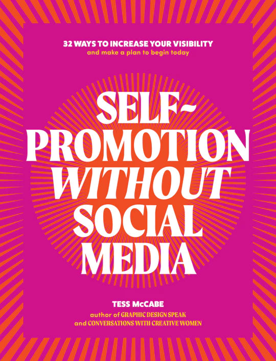 Self-Promotion Without Social Media