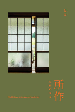 Shosa: Meditation in Japanese Handwork