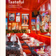 Tasteful: New Interiors for Restaurants and Cafes