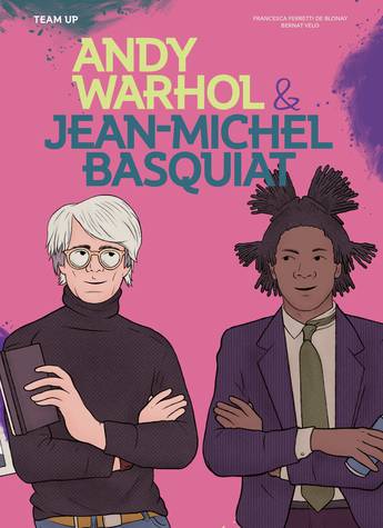 Team Up: Andy Warhol & Jean-Michel Basquiat