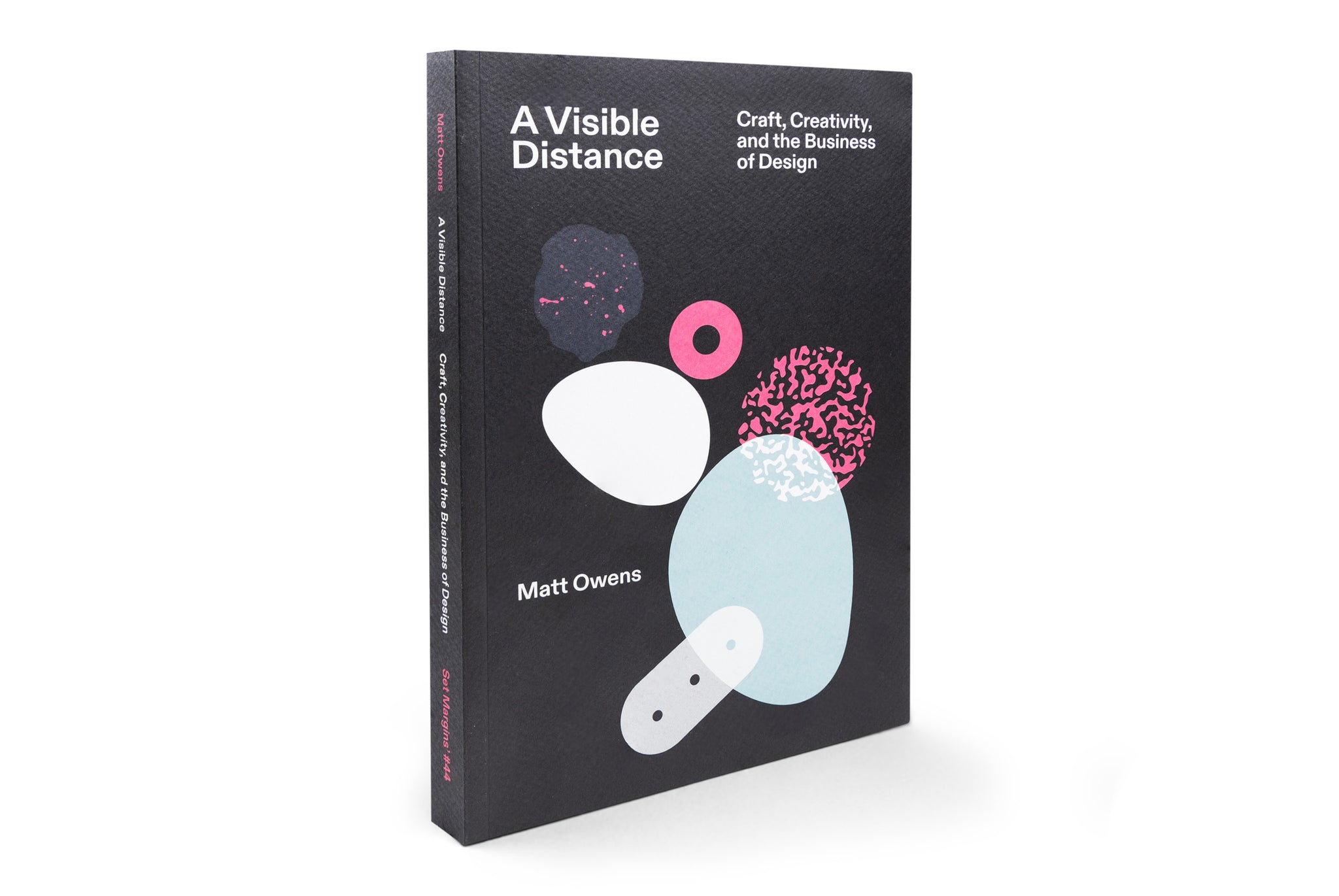 Visible Distance: Craft, Creativity, and the Business of Design