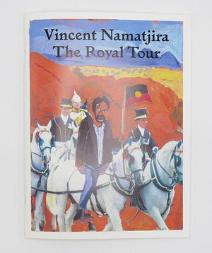 Vincent Namatjira: The Royal Tour 2nd Edition