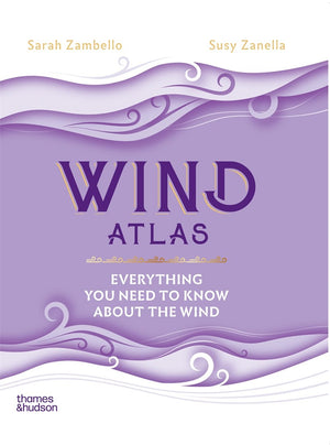 Wind Atlas: Everything You Need to Know About the Wind