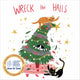 Christmas Card Wallet - CMRI - Wreck The Halls