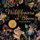 Wildflowers in Bloom Colouring Book