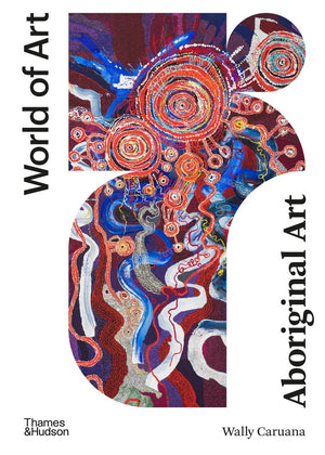 Aboriginal Art (4th Edition Revised): World of Art