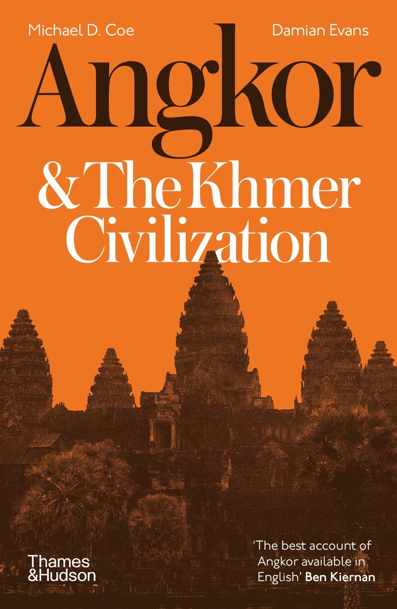 Angkor and the Khmer Civilization