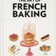 Art of French Baking