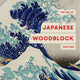 Art of Japanese Woodblock Printing: 100 Postcards from the Masters