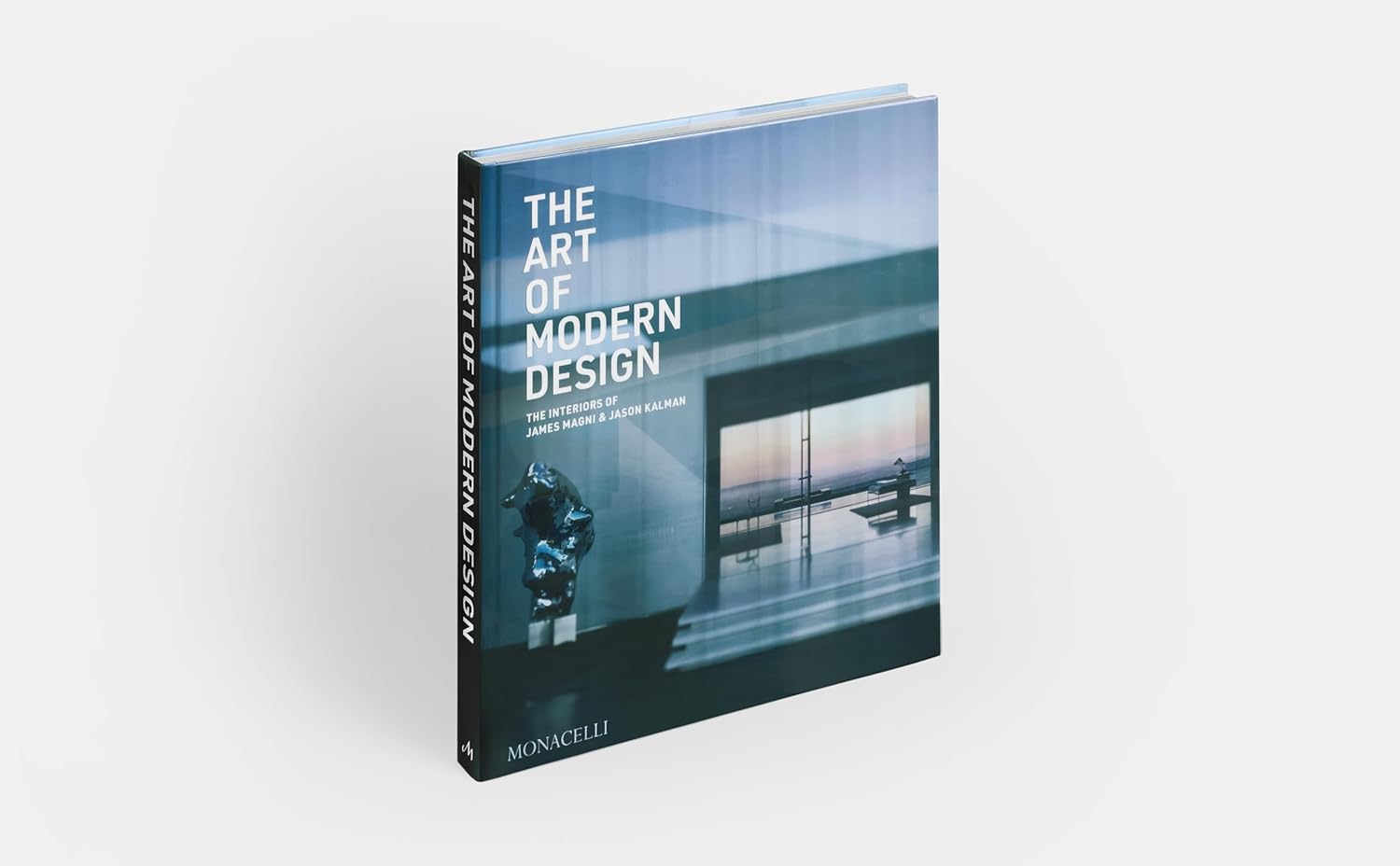 Art of Modern Design: The Interiors of James Magni & Jason Kalman
